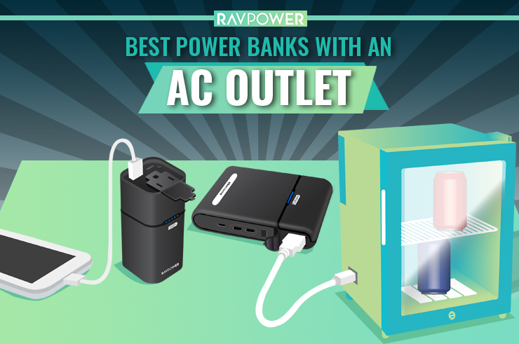 Personlig Et bestemt Ansøgning How the RAVPower AC Power Bank with AC Outlet will Enhance Your Life -  RAVPower